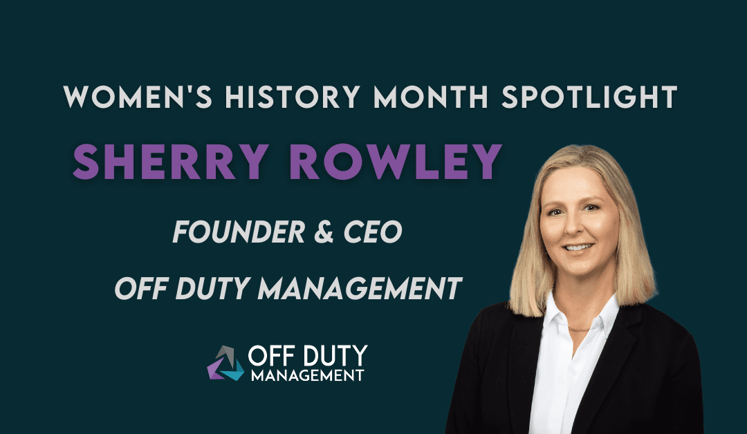 Breaking Down Barriers: Celebrating Women’s History Month with Sherry Rowley